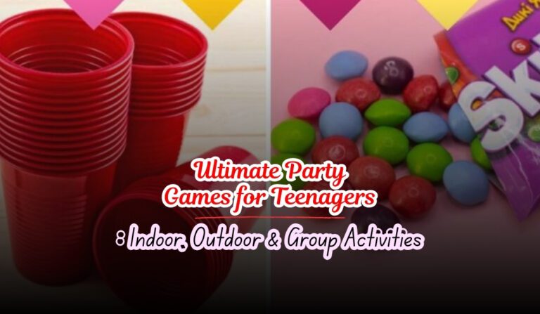 Ultimate Party Games for Teenagers