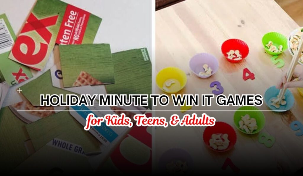 Holiday Minute to Win It Games for Kids, Teens, & Adults